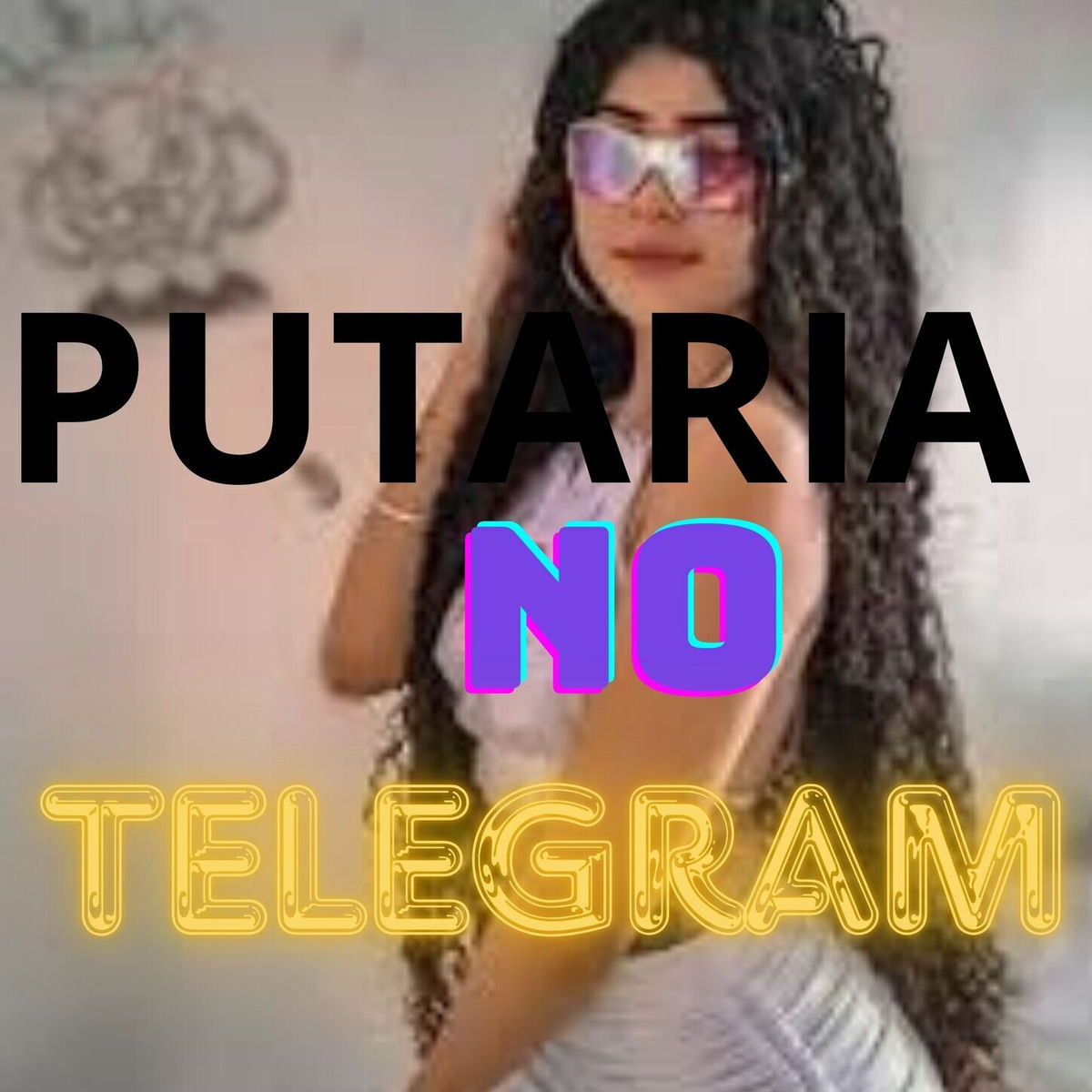 Grupo de Telegram PUTARIA NO TELEGRAM — Adulto +18